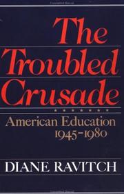 Front cover of The troubled crusade by Diane Ravitch