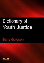 Front cover of Dictionary of Youth Justice by Barry Goldson