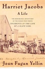 Front cover of Harriet Jacobs by Jean Fagan Yellin