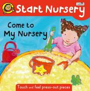 Cover of Come to My Nursery (Start Nursery) by Ronne Randall