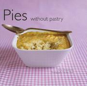 Front cover of Pies Without Pastry by Ilona Chovancova