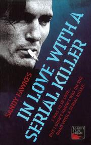 Front cover of In Love with a Serial Killer by Sandy Fawkes