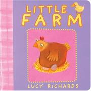 Front cover of Little Farm (Baby Books) by Lucy Richards
