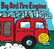 Cover of Big Red Fire Engine by Ken Wilson-Max