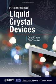 Front cover of Fundamentals of liquid crystal devices by Deng-Ke Yang