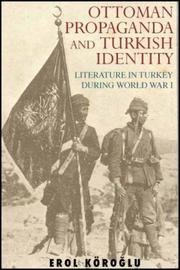 Cover of Ottoman Propaganda and Turkish Identity by Erol Koroglu