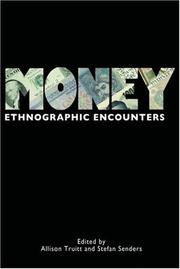Front cover of Money: Ethnographic Encounters (Encounters: Experience and Anthropological Knowledge) by Stefan Senders