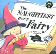 Front cover of The Naughtiest Ever Fairy by Nick Ward