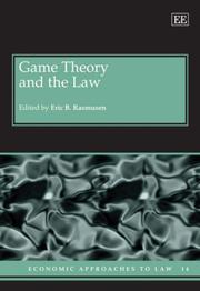 Front cover of Game Theory and the Law (Economic Approaches to Law) by Eric B. Rasmusen
