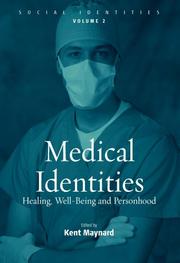 Front cover of Medical Identities (Social Identities, Vol. 2) by Kent Maynard