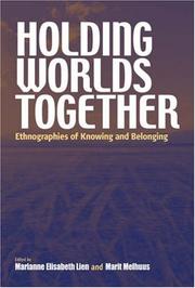 Front cover of Holding worlds together by Marit Melhuus