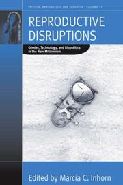 Front cover of Reproductive Disruptions by Marcia Claire Inhorn