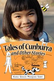 Front cover of Tales of Cunburra and Other Stories by Kara Grace ManJian Siert