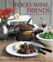 Cover of Food, Wine & Friends by Fiona Beckett