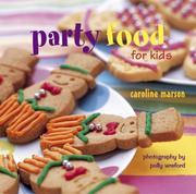 Front cover of Party food for kids by Caroline Marson
