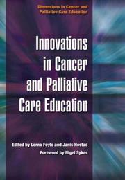 Front cover of Innovations in Cancer and Palliative Care Education by Lorna Foyle
