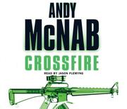 Cover of Crossfire by Andy McNab