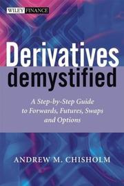 Front cover of Derivatives Demystified by Andrew M. Chisholm