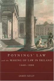 Front cover of Poynings' Law and the Making of Law in Ireland, 1660-1800 (The Irish Legal History Society) by James Kelly