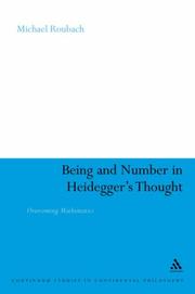 Cover of Being and number in Heidegger's thought by Michael Roubach