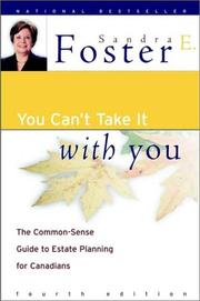 Cover of You can't take it with you by Sandra E. Foster