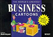 Front cover of The World's Greatest Business Cartoons by Mark Bryant