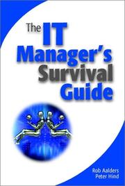 Cover of The IT manager's survival guide by Rob Aalders
