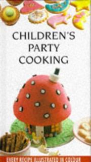 Front cover of Children's Party Cooking (Kitchen Library) by Carole Handslip