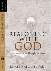 Front cover of Reasoning with God by Khaled Abou Omar El Fadl