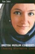 Front cover of British Muslim Converts by Kate Zebiri