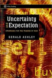Cover of Uncertainty and expectation by Gerald Ashley