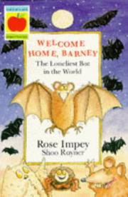 Front cover of Welcome home, Barney by Rose Impey