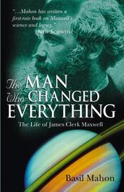 Cover of The Man Who Changed Everything by Basil Mahon