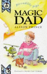 Cover of Magic Dad (Piccadilly Pips S.) by Alison Prince