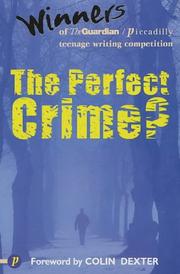 Front cover of The Perfect Crime (Guardian/Piccadilly Competitio) by Colin Dexter