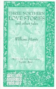 Front cover of Three Northern Love Stories, the Tale of Beowulf by William Morris
