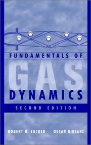Front cover of Fundamentals of gas dynamics by Robert D. Zucker