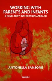 Front cover of Working with parents and infants by Antonella Sansone
