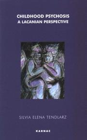 Front cover of Childhood Psychosis by Silvia Tendlarz