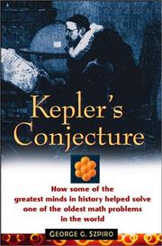 Front cover of Kepler's Conjecture by George G. Szpiro