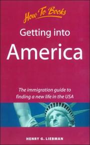 Cover of Getting into America by Henry G. Liebman