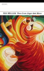 Front cover of There Is an Anger That Moves by Kei Miller