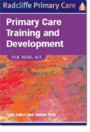 Cover of Primary Care Training and Development by Lynn Talbot