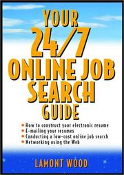 Front cover of Your 24/7 Online Job Search Guide by Lamont Wood