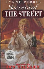 Front cover of Secrets of the Street by Lynne Perrie