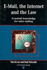 Front cover of E-mail, the Internet and the law by Tim Kevan