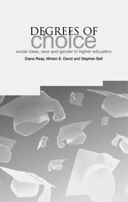 Front cover of Degrees of choice by Diane Reay