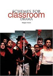 Front cover of Schemes for Classroom Drama by Maggie Hulson