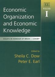 Front cover of Economic organization and economic knowledge nour of by Peter E Earl