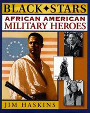Front cover of African American Military Heroes (Black Stars) by James Haskins